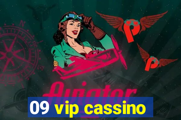 09 vip cassino